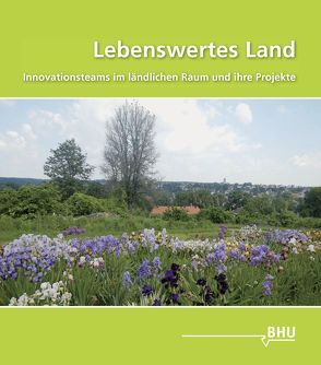 Lebenswertes Land