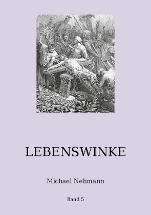 Lebenswinke von Kuckert,  Andreas, Nehmann,  Michael