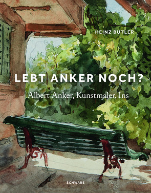 «Lebt Anker noch?» von Bütler,  Heinz