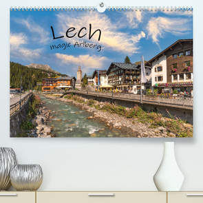 Lech – magic Arlberg (Premium, hochwertiger DIN A2 Wandkalender 2022, Kunstdruck in Hochglanz) von Männel,  Ulrich