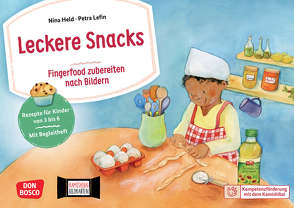 Leckere Snacks: Fingerfood zubereiten nach Bildern. Kamishibai Bildkartenset von Held,  Nina, Lefin,  Petra