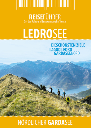 Ledrosee – Reiseführer – Lago di Ledro von Hüther,  Robert