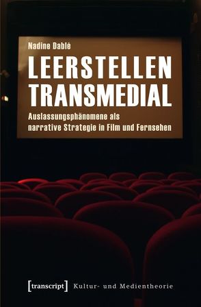 Leerstellen transmedial von Dablé,  Nadine