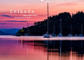 Lefkada – die weiße Perle im Ionischen Meer (Wandkalender 2022 DIN A2 quer) von Muß,  Jürgen