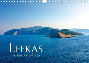 Lefkas – Die Perle im Ionischen Meer (Wandkalender 2022 DIN A4 quer) von Keller,  Fabian