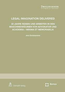 Legal Imagination Delivered von Drolshammer,  Jens