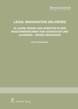 Legal imagination delivered von Drolshammer,  Jens