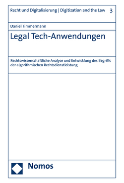 Legal Tech-Anwendungen von Timmermann,  Daniel