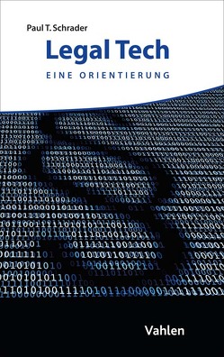 Legal Tech von Schrader,  Paul T.