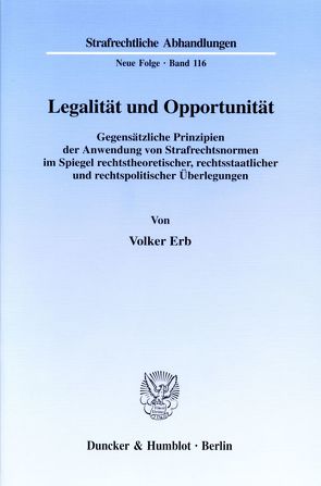 Legalität und Opportunität. von Erb,  Volker