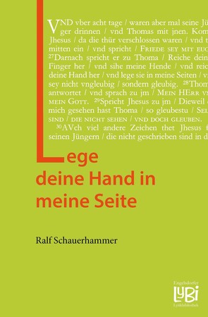 Lege deine Hand in meine Seite von Schauerhammer,  Ralf