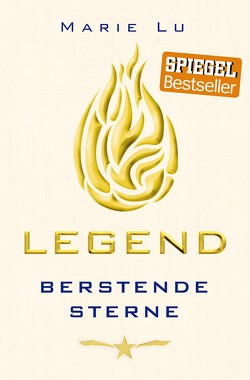 Legend (Band 3) – Berstende Sterne von Knuffinke,  Sandra, Komina,  Jessika, Lu,  Marie