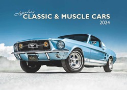 Legendary Classic & Muscle Cars 2024 – Wand-Kalender – Auto-Kalender – 42×29,7 – Oldtimer