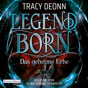 Legendborn – Das geheime Erbe von Brammertz,  Beate, Deonn,  Tracy, Strähler,  Alina Vimbai