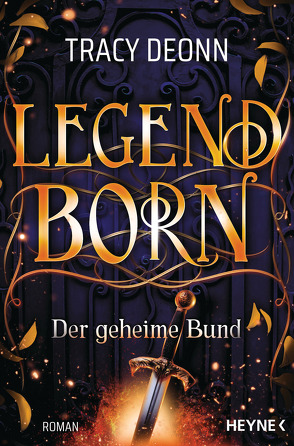 Legendborn – Der geheime Bund von Deonn,  Tracy
