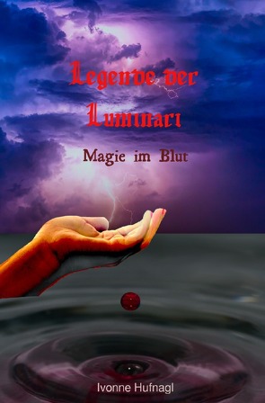 Legende der Luminari von Hufnagl,  Ivonne Anna
