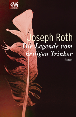 Legende von heiligen Trinker von Roth,  Joseph