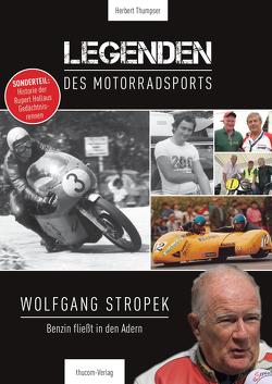 Legenden des Motorradsports von Hohensinn,  Robert, Thumpser,  Herbert, Zipser,  Walter