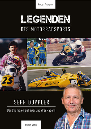 Legenden des Motorradsports von Ranseder,  Michael, Thumpser,  Herbert