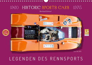 Legenden des Rennsports Historic Sports Cars 1960-1975 (Wandkalender 2024 DIN A3 quer) von Schmerl,  Bernhard