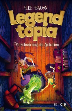 Legendtopia – Verschwörung der Schatten von Bacon,  Lee, Gutzschhahn,  Uwe-Michael
