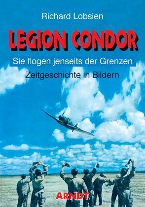 Legion Condor von Lobsien,  Richard