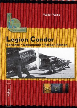 Legion Condor Band 2 von Waiss,  Walter
