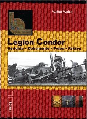 Legion Condor von Waiss,  Walter