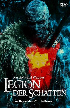 Legion der Schatten von Wagner,  Karl Edward