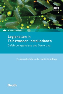 Legionellen in Trinkwasser-Installationen – Buch mit E-Book von Bürschgens,  Arnd