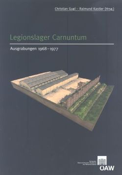 Legionslager Carnuntum von Gugl,  Christian, Kastler,  Raimund