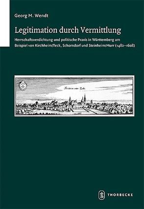 Legitimation durch Vermittlung von Wendt,  Georg