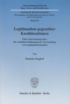 Legitimation gegenüber Kreditinstituten. von Singhof,  Daniela