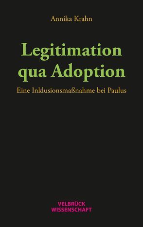 Legitimation qua Adoption von Krahn,  Annika