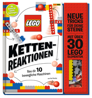 LEGO® Kettenreaktionen: Baue dir 10 bewegliche Maschinen von Kavela,  Nina, Murphy,  Pat