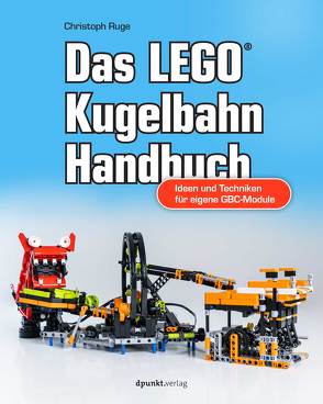 LEGO®-Kugelbahnen von Ruge,  Christoph
