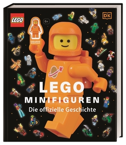 LEGO® Minifiguren Die offizielle Geschichte von Farshtey,  Gregory Todd, Hugo,  Simon, Lipkowitz,  Daniel, Winter,  Marc