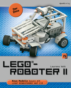 LEGO®-Roboter II – Der Dino von Gronau,  Volkmar, Valk,  Laurens