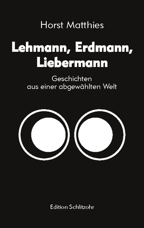 Lehmann, Erdmann, Liebermann von Matthies,  Horst
