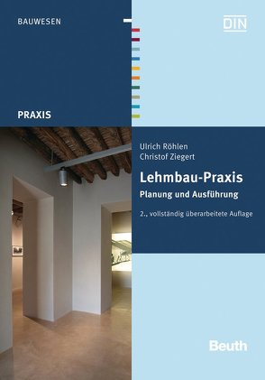 Lehmbau-Praxis von Röhlen,  Ulrich, Ziegert,  Christof