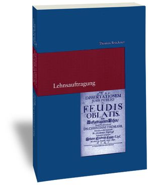 Lehnsauftragung von Brückner,  Thomas