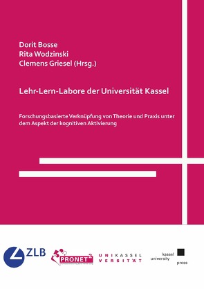 Lehr-Lern-Labore der Universität Kassel von Bosse,  Dorit, Griesel,  Clemens, Wodzinski,  Rita