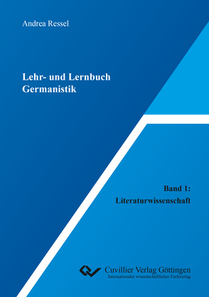 Lehr- und Lernbuch Germanistik von Ressel,  Andrea