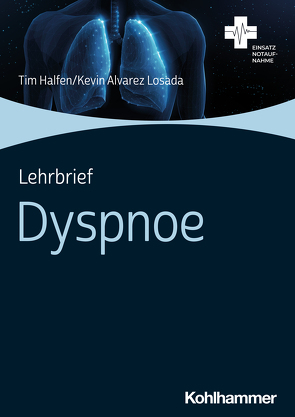 Lehrbrief Dyspnoe von Halfen,  Tim, Losada,  Kevin Alvarez