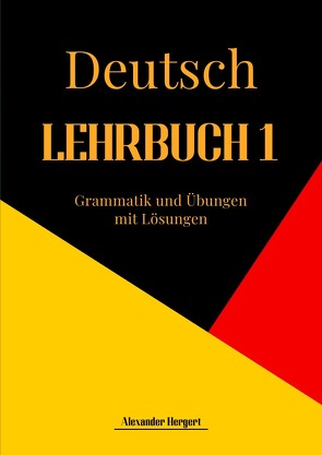 LEHRBUCH 1 von Hergert,  Alexander
