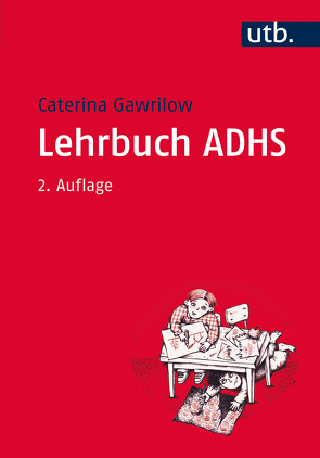 Lehrbuch ADHS von Gawrilow,  Caterina