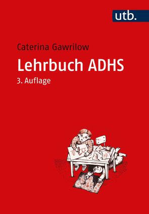 Lehrbuch ADHS von Gawrilow,  Caterina