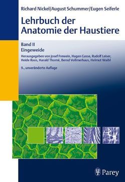 Lehrbuch der Anatomie der Haustiere Band II von Nickel,  Eberhard