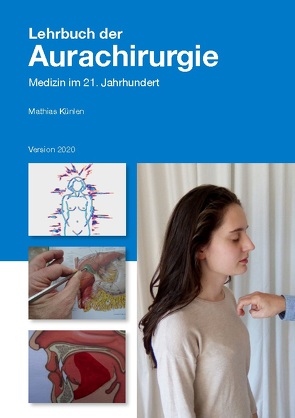 Lehrbuch der Aurachirurgie von Künlen,  Mathias