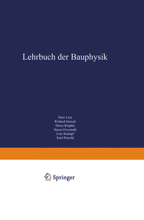 Lehrbuch der Bauphysik von Lutz,  Peter